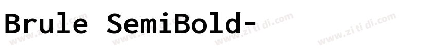 Brule SemiBold字体转换